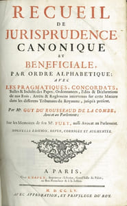 RECUEIL DE JURISPRUDENCE CANONIQUE ET BÉNÉFICIALE par ordre alphabétique: avec Les Pragmatiques, concordats Bulles & Indults des Papes; Ordonnances, Édits & Déclarations de nos Rois; Arrêts & Règlements intervenus sur cette Matière dans les différents Tribunaux du Royaume, jusqu’à présent. Sur les Mémoires de feu Me FUET, aussi Avocat au Parlement. Nouvelleéd. revue, corrigée et augmentée