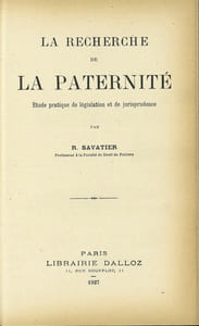 LA RECHERCHE DE LA PATERNITÉ. Étude pratique de législation et de jurisprudence