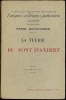 LA TUERIE DU PONT D’ANDERT (1838), 5èmeéd., Nouvelle Coll. Historique Énigmes et Drames judiciaires d’autrefois; en fin de vol. Lettre autographe de ...