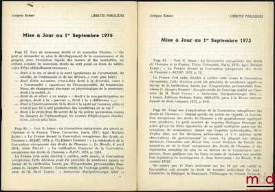 LIBERTÉS PUBLIQUES, coll. Université nouvelle, Précis Domat; 2 Suppl.: Mise à Jour au 1er sept. 1973 et Mise à Jour au 1er sept. 1975
