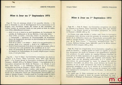LIBERTÉS PUBLIQUES, coll. Université nouvelle, Précis Domat; 2 Suppl.: Mise à Jour au 1er sept. 1973 et Mise à Jour au 1er sept. 1975. ROBERT ...