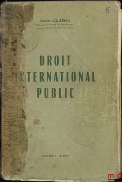 DROIT INTERNATIONAL PUBLIC. ROUSSEAU (Charles)