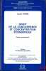 DROIT DE LA CONCURRENCE ET CONCENTRATION ÉCONOMIQUE, ÉTUDE COMPARATIVE, Préface de Berthold Goldman, coll. Droit Civil, série Études et Recherches. ...