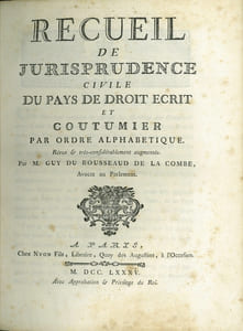 RECUEIL DE JURISPRUDENCE CIVILE DU PAYS DE DROIT ÉCRIT ET COUTUMIER par ordre alphabétique, revue et très considérablement augmentée