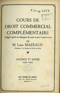 COURS DE DROIT COMMERCIAL COMPLÉMENTAIRE, Licence 3ème année, 1956-1957