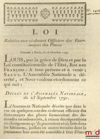 Loi RELATIVE AUX CI-DEVANT OFFICIERS DES ÉTATS-MAJORS DES PLACES. Signé Louis M. L. F. Duport. Donnée à Paris, le 16 Octobre 1791, Département de la Nièvre, bull. n°1406