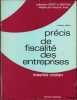 PRÉCIS DE FISCALITÉ DES ENTREPRISES, 3eéd. 1977, coll. Droit & gestion. COZIAN (Maurice)