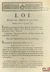 Loi RELATIVE AUX ASSIGNATS DE CINQ LIVRES. Donné à Paris, le 25Juillet 1791. DU TRIBUNAL DE DISTRICT. Donnée à Paris, le 12Septembre 1791. Signé Louis M. L. F. Duport. Département de la Nièvre, bull. n°1142