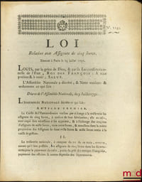 Loi RELATIVE AUX ASSIGNATS DE CINQ LIVRES. Donné à Paris, le 25Juillet 1791. DU TRIBUNAL DE DISTRICT. Donnée à Paris, le 12Septembre 1791. Signé Louis M. L. F. Duport. Département de la Nièvre, bull. n°1142