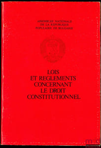 LOIS ET RÈGLEMENTS CONCERNANT LE DROIT CONSTITUTIONNEL adoptée par référendum le 16 mars 1971