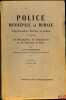 POLICE MUNICIPALE ET RURALE, Traité-Formulaire théorique et pratique à l’usage des Municipalité, des Commissariats et des Tribunaux de Police, 2eéd. ...