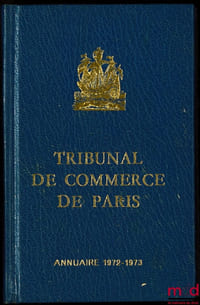 TRIBUNAL DE COMMERCE DE PARIS, ANNUAIRE 1972-1973