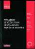 PASSATION ET EXÉCUTION DES MARCHÉS DE TRAVAUX PRIVÉS, 5èmeéd., coll. Analyse juridique. MONTMERLE (Jacques), CASTON (Albert), CABOUCHE (Marc), ...