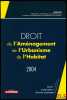 DROIT DE L’AM&Eacute;NAGEMENT DE L’URBANISME ET DE L’HABITAT 2004 par le GRIDAUH. [Collectif]