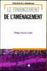 LE FINANCEMENT DE L’AMÉNAGEMENT, coll. Pratique de l’immobilier. BENOIT-CATTIN (Philippe)