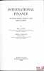 INTERNATIONAL FINANCE, Transactions, policy, and regulation. SCOTT (Hal S.) et WELLONS (Philip A.)