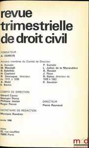 REVUE TRIMESTRIELLE DE DROIT CIVIL fondée par A. Esmein, l’année 1988