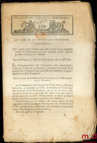 Loi RELATIVE AUX ACTES PASSÉS ET AUX JUGEMENS RENDUS À VALENCIENNES ET DANS QUELQUES PLACES VOISINES PENDANT L’INVASION DE L’ENNEMI, Signé Lermercier. De Frimaire & Nivôse an VIII, Bull. 339