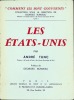 LES ÉTATS-UNIS, Préface de Georges Burdeau, Coll. “Comment ils sont gouvernés”. TUNC (André)