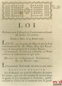 Loi, RELATIVE AUX COLONELS ET LIEUTENANS-COLONELS DE TOUTES LES ARMES. Donnée à Paris, le 23 Février 1791, bull. n°635