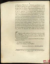 Loi RELATIVE AU SERMENT À PRÊTER PAR LES OFFICIERS DE TOUT GRADE, & SOLDATS DE L’ARMÉE FRANÇAISE, & CONTENANT EN OUTRE DES DISPOSITIONS PARTICULIÈRES AU CI-DEVANT PRINCE DE CONDÉ. Donnée à Paris, le 15 Juin 1791, signé: Louis, M.L.F. Duport, bull. n°999