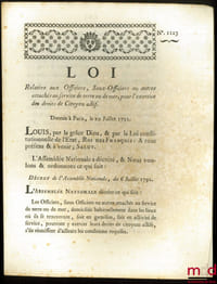 Loi RELATIVE AUX OFFICIERS, SOUS-OFFICIERS OU AUTRES ATTACHÉS AU SERVICE DE TERRE OU DE MER, POUR L’EXERCICE DES DROITS DE CITOYEN ACTIF. Donnée à Paris, le 20 Juillet 1791, signé: M.L.F. Duport, bull. n°1123