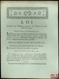 Loi RELATIVE AUX ADJUDANS GÉNÉRAUX DE L’ARMÉE & AUX AIDES-DE-CAMP. Donnée à Paris, le 24 Novembre 1790, signé: Louis, M.L.F. Duport