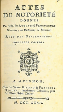 ACTES DE NOTORIÉTÉ DONNÉS PAR MM.LES AVOCATS & PROCUREURS GÉNÉRAUX, AU PARLEMENT DE PROVENCE. AVEC DES OBSERVATIONS. NOUVELLE ÉDITION. [VENDRE DE LA ...