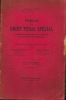 PRÉCIS DE DROIT PÉNAL SPÉCIAL, ÉTUDE DES INFRACTIONS PUNIES PAR LE CODE PÉNAL ET PAR LES LOIS LES PLUS IMPORTANTES, Préface de F. Mazeaud, 4èmeéd. ...