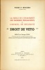 LA RÈGLE DE L’UNANIMITÉ DES MEMBRES PERMANENTS DU CONSEIL DE SÉCURITÉ - “DROIT DE VETO”, prféce de Georges Scelle. BRUGIÈRE (Pierre-F.)