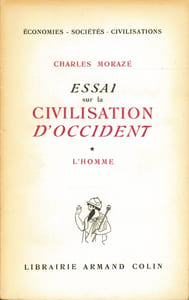 ESSAI SUR LA CIVILISATION D’OCCIDENT: L’HOMME, avec 4 études graphiques de Jacques Bertin