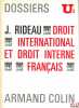 DROIT INTERNATIONAL ET DROIT INTERNE FRANÇAIS, Dossiers U2. RIDEAU (Joël)