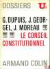 LE CONSEIL CONSTITUTIONNEL, Dossiers U2. DUPUIS (Georges), GEORGEL (Jacques) et MOREAU (Jacques)