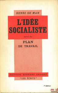 L’IDÉE SOCIALISTE SUIVI DU PLAN DE TRAVAIL, traduit de l’allemand par H. Corbin et A. Kojevnikov, coll. Les Écrits