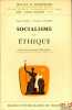 SOCIALISME ET ÉTHIQUE, Préface de Jean-Jacques Chevallier, coll. Travaux et recherches de la faculté de droit et des Sciences Économiques de Paris, ...