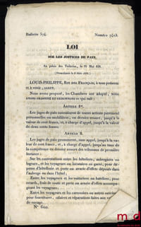 LOI SUR LES JUSTICES DE PAIX, numéro 7413, Au palais des Tuileries, le 25Mai [1]838 (Promulguée le 6Juin 1838), Bulletin574, n°600