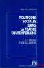 POLITIQUES SOCIALES DANS LA FRANCE CONTEMPORAINE, Le Social face à l’Avenir, 3eéd., coll. Les Grands Actuels. LAROQUE (Michel)