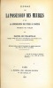 ESSAI SUR LA POSSESSION DES MEUBLES ET SUR LA REVENDICATION DES TITRES AU PORTEUR PERDUS OU VOLÉS, extrait de la Revue pratique de droit français t. ...