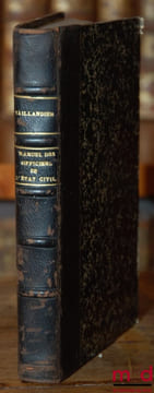 MANUEL-FORMULAIRE DES OFFICIERS DE L’ÉTAT CIVIL, 8eéd. . TAILLANDIER (A. de)