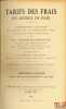 TARIFS DES FRAIS EN JUSTICE, Commentaire pratique du Décret du 15 Décembre 1925 et des autres textes régissant les Justices de Paix, avec Préface de ...