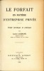 LE FORFAIT EN MATIÈRE D’ENTREPRISE PRIVÉE, Étude juridique et pratique. LAGRAVE (Lucien)