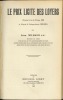 LE PRIX LICITE DES LOYERS (d’après la loi du 29 juin 1929, et d’après la Jurisprudence 1929-1931). MILHAUD (Léon)