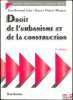 DROIT DE L’URBANISME ET DE LA CONSTRUCTION, 5èmeéd., coll. Domat Droit public/ droit privé. AUBY (Jean-Bernard) et PÉRINET-MARQUET (Hugues)