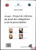 AVANT-PROJET DE RÉFORME DU DROIT DES OBLIGATIONS ET DE LA PRESCRIPTION, Histoire des sources du droit libanais à travers les portraits, Université ...