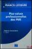 PLUS-VALUES PROFESSIONNELLES DES PME, Régimes d’exonération, 3ème éd., Dossiers pratiques Francis Lefebvre. 