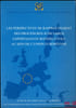 LES PERSPECTIVES DE RAPPROCHEMENT DES PROC&Eacute;DURES JUDICIAIRES EXPERTALES EN MATI&Egrave;RE CIVILE AU SEIN DE L’UNION EUROP&Eacute;ENNE, Actes du 2e colloque ...
