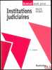 INSTITUTIONS JUDICIAIRES, 11èmeéd., coll. Domat, Droit privé. PERROT (Roger)