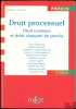 DROIT PROCESSUEL - Droit commun et droit compar&eacute; du proc&egrave;s, 3&egrave;me &eacute;d., coll. Pr&eacute;cis Droit Priv&eacute;. [Collectif]