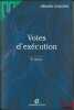 VOIES D’EXÉCUTION, 8èmeéd., coll. U. COUCHEZ (Gérard)