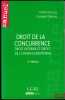DROIT DE LA CONCURRENCE, Droit Interne et droit de l’Union européenne, 3ème éd., coll . Manuel. DECOCQ (André et Georges)